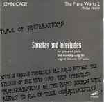 Cover for album: John Cage - Philipp Vandré – The Piano Works 2 - Sonatas And Interludes For Prepared Piano(CD, Album)
