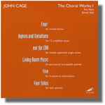 Cover for album: John Cage, Ars Nova (4) – The Choral Works I(CD, Album)