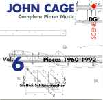 Cover for album: John Cage - Steffen Schleiermacher – Complete Piano Music Vol. 6 - Pieces 1960-1992(2×CD, Album)
