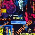 Cover for album: Cage / Hiller – HPSCHD(CD, Album, Limited Edition)