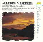 Cover for album: Miserere And Other Choral Favourites