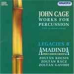 Cover for album: John Cage / Amadinda Percussion Group, Zoltán Kocsis, Zoltán Rácz, Zoltán Gavodi – Works For Percussion Vol.4 (1940-1956)(CD, Album, Stereo)