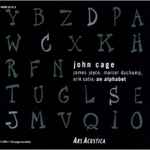 Cover for album: James Joyce, Marcel Duchamp, Erik Satie: An Alphabet(2×CD, Album)