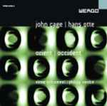 Cover for album: John Cage, Hans Otte - Elmar Schrammel, Philipp Vandré – Orient / Occident(CD, Album)
