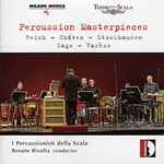 Cover for album: I Percussionisti Della Scala, Renato Rivolta | Reich, Chávez, Stockhausen, Cage, Varèse – Percussion Masterpieces(CD, )