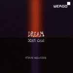 Cover for album: John Cage, Stefano Scodanibbio – Dream(CD, Album)