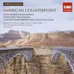 Cover for album: John Adams, John Cage, Conlon Nancarrow – American Counterpoint(CD, Remastered, Stereo)