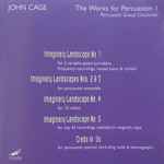 Cover for album: John Cage - Percussion Group Cincinnati – The Works For Percussion I(CD, Album)