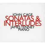 Cover for album: John Cage, James Tenney – Sonatas & Interludes(CD, Album)