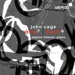 Cover for album: John Cage, Sabine Liebner – One⁷ | Four⁶(CD, Album)