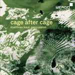 Cover for album: John Cage, Matthias Kaul – Cage After Cage(CD, Album)