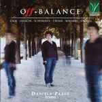 Cover for album: Cage, Janáček, Schumann, Crumb, Skrjabin, Strauss - Daniela Pezzo – Off-Balance(CD, Album)