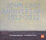 Cover for album: John Cage, The Barton Workshop – John Cage Anniversary 1912-2012 - The Number Pieces(4×CD, Compilation)
