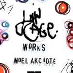 Cover for album: Noël Akchoté, John Cage – Works(24×File, MP3, Compilation)