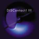 Cover for album: Sea SpiritsVarious – DISContact! III(2×CD, Album)