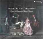 Cover for album: Louis De Caix D'Hervelois / La Rêveuse, Florence Bolton, Benjamin Perrot – Dans Le Sillage De Marin Marais, Pièces De Viole Et Autres Oeuvres(CD, Album)