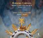 Cover for album: Antonio Caldara, United Continuo Ensemble, Thomas Boysen – Motteti A Due O Tre Voci Op. 4 (Bologna 1715)(CD, )