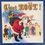Cover for album: I Heard The Bells On Christmas DayVarious – C'est Noël !(5×LP, Box Set, Compilation, Reissue)