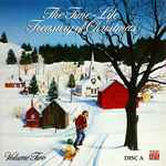 Cover for album: I Heard The Bells On Christmas DayVarious – The Time-Life Treasury Of Christmas, Volume Two