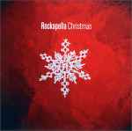Cover for album: I Heard The Bells On Christmas DayRockapella – Christmas(CD, Album, Reissue)