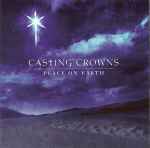 Cover for album: I Heard The Bells On Christmas DayCasting Crowns – Peace On Earth