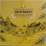 Cover for album: I Heard The Bells On Christmas DayDavid Bazan – Christmas Bonus(12