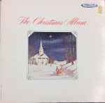 Cover for album: I Heard The Bells On Christmas DayMilwaukee Lutheran High School Choirs – The Christmas Album(LP, Stereo)