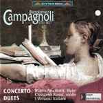 Cover for album: Bartolomeo Campagnoli, Mario Ancillotti, Cristiano Rossi (2), I Virtuosi Italiani – Concerto/Duets(CD, Stereo)
