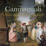 Cover for album: Campagnoli, Stefano Parrino, Francesco Parrino – 6 Duos For Flute And Violin, Op. 2(CD, Album)