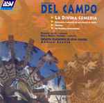 Cover for album: Conrado Del Campo, Frances Lucey, Dulce María Sánchez, Orquesta Filarmónica De Gran Canaria, Adrian Leaper – Orchestral Music(CD, Album)
