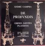 Cover for album: André Campra ,  Louis Frémaux – De Profvndis / Omnes Gentes Plavdite