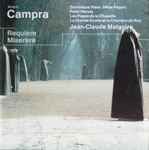 Cover for album: André Campra, Jean-Claude Malgoire – Requiem - Miserere