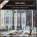 Cover for album: Andre Campra - La Petite Bande / Collegium Aureum – L'Europe Galante / Les Festes Venitiennes(Box Set, Special Edition, 2×LP)