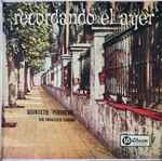 Cover for album: Quinteto Pirincho Dir.: Francisco Canaro – Recordando El Ayer . Volumen No. 8(LP, Compilation)
