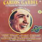 Cover for album: Carlos Gardel Con Orquesta Dir. Francisco Canaro – 20 Grandes Éxitos(LP, Compilation, Stereo)