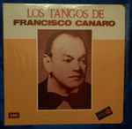 Cover for album: Los Tangos De Francisco Canaro(LP, Compilation)