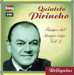 Cover for album: Quinteto Pirincho, Francisco Canaro – Tangos Del Tiempo Viejo Vol.2(CD, Compilation)