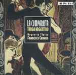 Cover for album: La Cumparsita Tango Argentino(CD, Album, Compilation)