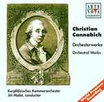 Cover for album: Christian Cannabich, Kurpfälzisches Kammerorchester, Jiří Malát – Orchesterwerke - Orchestral Works