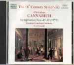 Cover for album: Christian Cannabich - Nicolaus Esterházy Sinfonia, Uwe Grodd – Symphonies Nos. 47 - 52 (1772)(CD, )