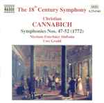 Cover for album: Christian Cannabich - Nicolaus Esterházy Sinfonia, Uwe Grodd – Symphonies Nos. 47 - 52 (1772)(CD, Album)