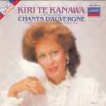 Cover for album: Kiri Te Kanawa, Canteloube, English Chamber Orchestra • Jeffrey Tate – Chants D'Auvergne (Vol. 1: Series 1–3)
