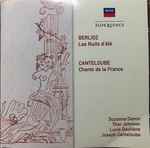 Cover for album: Hector Berlioz, Joseph Canteloube / Suzanne Danco, Lucie Daullène – Les Nuits D’Été - Chants De La France(CD, Compilation, Reissue, Remastered, Mono)