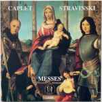 Cover for album: Stravinski / Caplet – Messes(CD, Album, Stereo)
