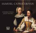 Cover for album: Samuel Capricornus - Ensemble Inégal / Adam Viktora – Samuel Capricornus(CD, )