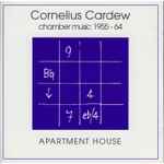Cover for album: Cornelius Cardew - Apartment House – Chamber Music 1955 - 64(CD, )