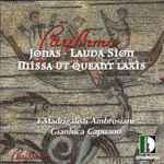 Cover for album: Carissimi – Gianluca Capuano, I Madrigalisti Ambrosiani – Jonas - Lauda Sion - Missa Ut Queant Laxis(CD, )