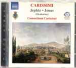 Cover for album: Carissimi - Consortium Carissimi – Jephte • Jonas(CD, )