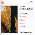 Cover for album: Grandjany, Tournier, Salzedo, Alvars, Palmer - Judy Loman – Harp Showpieces(CD, Album)