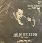 Cover for album: Tango Vigente. Lo Mejor Del Mejor Sexteto De De Caro Vol. 1